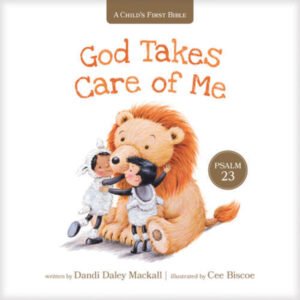 God Takes Care of Me: Psalm 23 (A Child's First Bible) - Board book - VERY GOOD