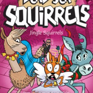 Jingle Squirrels (The Dead Sea Squirrels) - Paperback By Nawrocki, Mike - GOOD