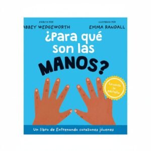 What Are Hands For? – Spanish Christian Lift-the-Flap Board Book | ¿Para qué son