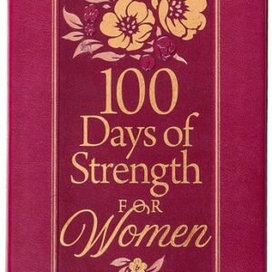 100 Days of Strength for Women: Pocketbooks by BroadStreet BroadStreet Publi...