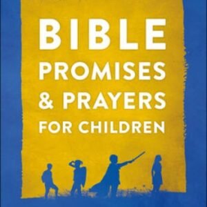 Bible Promises and Prayers for Children: Releasing Your Childs Di - VERY GOOD
