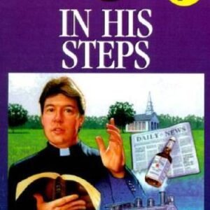 In His Steps: What Would Jesus Do? (Young Reader's Christian Library) - GOOD