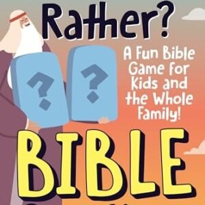 Would You Rather Bible Questio - GOOD