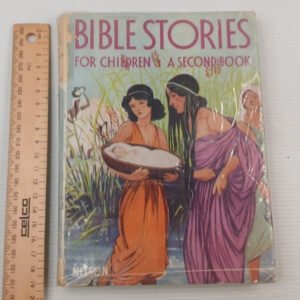 Bible Stories For Children - A Second Book (Muriel J. Chalmers) Hardcover