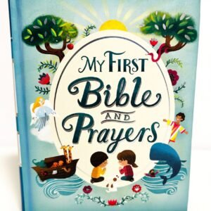 My First Bible and Prayers | Hardcover Christian Kids Book with Colorful Illustr