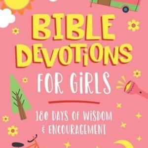 Bible Devotions for Girls 180 - GOOD