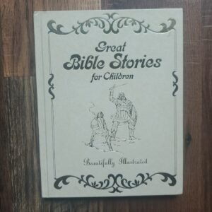 Great Bible Stories For Children HC Book Beautifully Illustrated 1974 Vintage