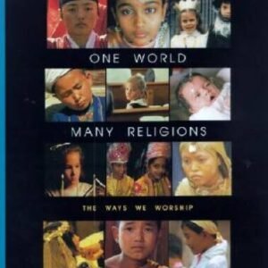 One World, Many Religions: The Ways We Worship - Hardcover - VERY GOOD