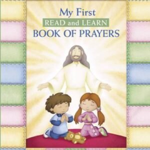 My First Read and Learn Book of Prayers by Simon, Mary Manz