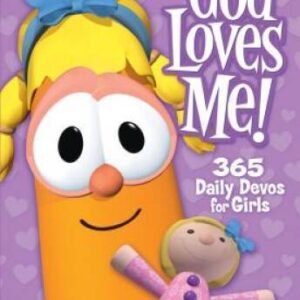 God Loves Me: 365 Daily Devos for Girls (VeggieTales (Big Idea)) - VERY GOOD
