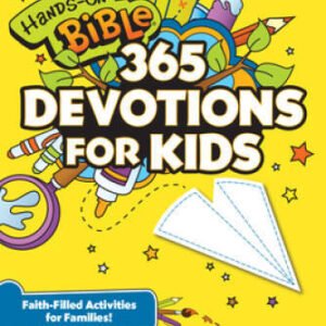 Hands-On Bible 365 Devotions for Kids: Faith-Filled Activities for F - GOOD