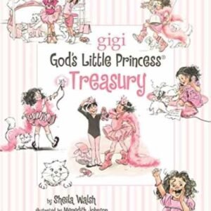 A God's Little Princess Treasury (Gigi) - Hardcover, by Walsh Sheila - Very Good