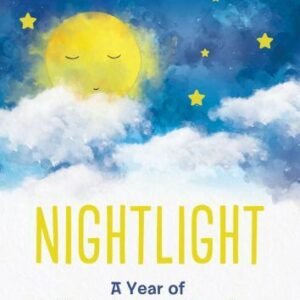 Nightlight: A Year of 3-Minute Bedtime Devotions for Kids (3-Minute Devotion...