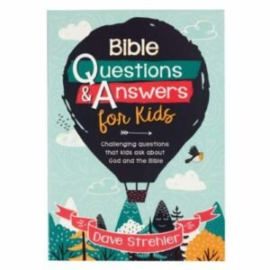 Bible Questions & Answers for Kids by Strehler, Dave