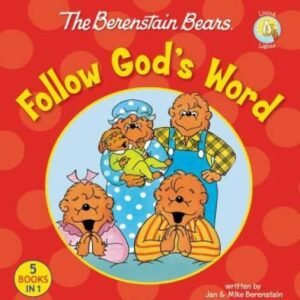 The Berenstain Bears Follow God's Word (Berenstain Bears/Living Lights) - GOOD