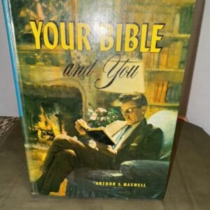 Your Bible and You by Arthur S Maxwell 1959 Vintage Childrens Bible Story
