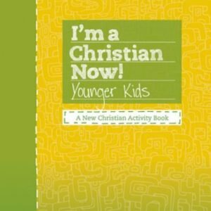 I'm a Christian Now; Younger Kids Guide - 9781430042778, Lifeway Kids, paperback