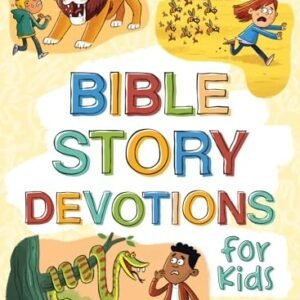 Bible Story Devotions for Kids