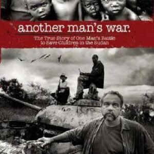 Another Man's War: The True Story of One Man's Battle to Save Children in - GOOD