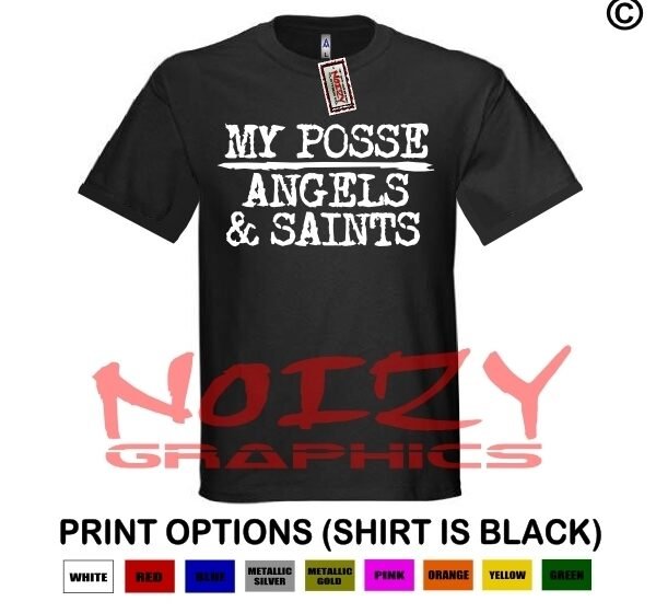 My Posse Angels & Saints Christian Shirt Black Jesus Religious Faith Hip Hop Rap